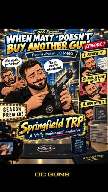 🚨 OCG REVIEWS… WHEN MATT “DOESN’T” BUY ANOTHER GUN 🚨
EPISODE 1: THE SPRINGFIELD TRP
Proudly aired on Meta for the very first time. 😂
It started as a completely professional, unbiased review of the Springfield TRP.
That was the plan.
Then I made the mistake of actually holding it....
A short struggle and one handcuffed wrist later…
And voilà, a new OCG series is born. 😂
Welcome to:
🎬 OCG Reviews… When Matt “Doesn’t” Buy Another Gun
Where we review firearms professionally, objectively, responsibly…
…and occasionally determine whether the owner of the gun store can be trusted around his own inventory.
Springfield TRP — Episode 1.
Watch until the end and tell us:
👇 Does the TRP stay in inventory… or does Matt somehow “accidentally” end up owning another gun?
As always: safety is primary and paramount!
1. Treat every weapon as if it were loaded.
2. Keep your finger straight and off the trigger until you intend to fire.
3. Never point your weapon at anything you don’t intend to shoot.
4. Keep your weapon on safe until you intend to fire.
Firearms shown for educational, entertainment, and review purposes.
#OCGReviews #OCGFamily #1911 #SpringfieldArmory #FirearmSafety