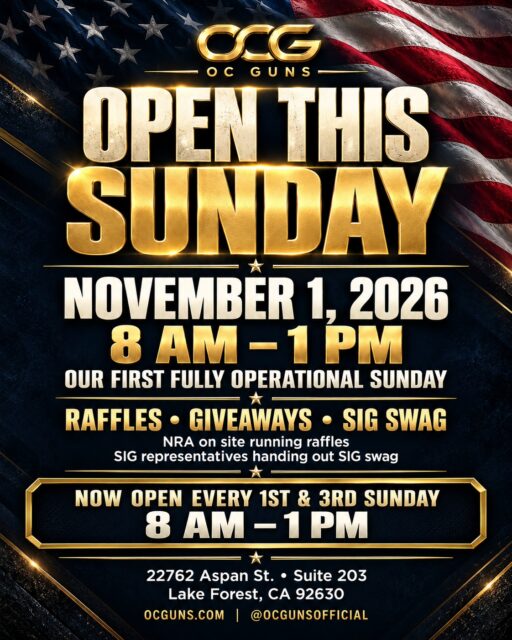 SET THE ALARM. RALLY THE CREW.
OC GUNS IS OPEN THIS SUNDAY. 🔥

November 1 • 8 AM–1 PM

Our FIRST EVER fully operational Sunday is here, and we’re making this one count.

🎟️ NRA in the house running raffles.
🎁 Lots of giveaways.
🔥 SIG representatives on site handing out SIG swag.

Come meet the reps, hang with the OC Guns crew, and help us kick off Sundays the right way. Bring your friends. Bring that person who keeps saying, “I need to stop by.”

Well, here’s their invitation.

And we’re just getting started:

EVERY FIRST & THIRD SUNDAY OF THE MONTH
8 AM–1 PM

More time to get in here. More time with your crew. A whole new reason to get off the couch on Sunday.

TAG YOUR PEOPLE. SHARE THIS POST. GET IN HERE.

Come on down to OC Guns. Your couch will survive without you.

📍 22762 Aspan St., Suite 203
Lake Forest, CA 92630

OCGUNS.COM
@ocgunsofficial

#OCGuns #LakeForestCA #OrangeCounty #SundayAtOCGuns
